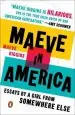 Audiobook Maeve in America: Essays by a Girl From Somewhere Else author Maeve Higgins