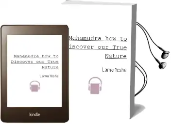 Mahamudra: How to Discover our True Nature Audiobook download free by Lama Yeshe