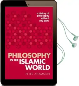Philosophy in the Islamic World: A History of Philosophy Without any Gaps, Volume 3 Audiobook download free by Peter Adamson