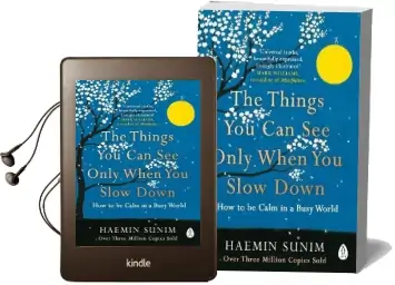 The Things you can see Only When you Slow Down: How to be Calm in a Busy World Audiobook download free by Haemin Sunim