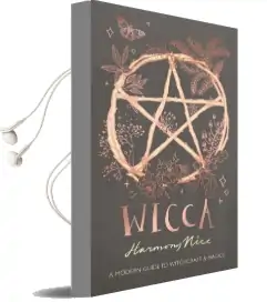 Wicca: A Modern Guide to Witchcraft and Magick Audiobook download free by Harmony Nice