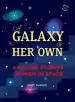 Audiobook A Galaxy of her own: Amazing Stories of Women in Space author Libby Jackson