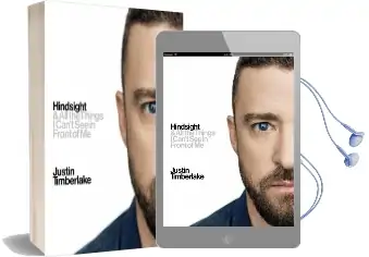 Hindsight: And all the Things i Can'T see in Front of me Audiobook download free by Justin Timberlake