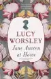 Audiobook Jane Austen at Home: A Biography author Lucy Worsley