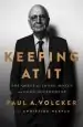 Audiobook Keeping at it: The Quest for Sound Money and Good Government author Paul A. Volcker