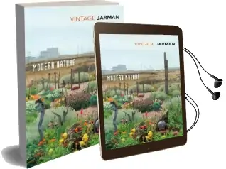 Modern Nature: The Journals of Derek Jarman Audiobook download free by Derek Jarman