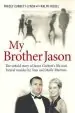 Audiobook My Brother Jason: The Untold Story of Jason Corbett'S Life and Brutal Death author Tracey Corbett Lynch