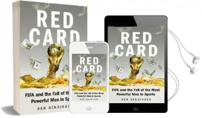 Red Card: Fifa and the Fall of the Most Powerful men in Sports Audiobook download free by Ken Bensinger