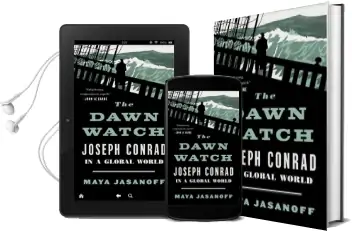 The Dawn Watch: Joseph Conrad in a Global World Audiobook download free by Maya Jasanoff