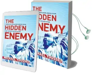 The Hidden Enemy: Aggressive Secularism, Radical Islam, and the Fight for our Future Audiobook download free by Michael Youssef