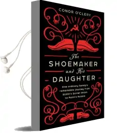 The Shoemaker and his Daughter Audiobook download free by Conor O'Clery