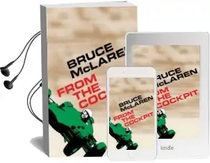 Bruce Mclaren: From the Cockpit Audiobook download free by Bruce Mcclaren