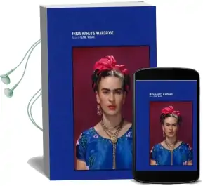 Frida Kahlo: Making her Self up Audiobook download free by Claire Wilcox