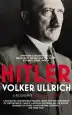 Audiobook Hitler: Volume i: Ascent 1889-1939 author Volker Ullrich