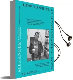 How to Write an Autobiographical Novel Audiobook download free by Alexander Chee
