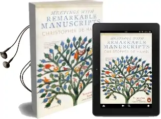 Meetings With Remarkable Manuscripts Audiobook download free by Christopher De Hamel