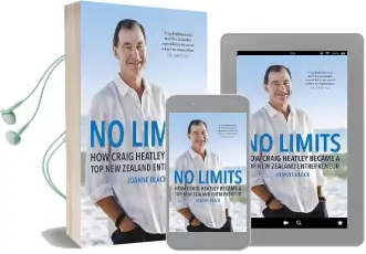 No Limits: How Craig Heatley Became a top new Zealand Entrepreneur Audiobook download free by Joanne Black