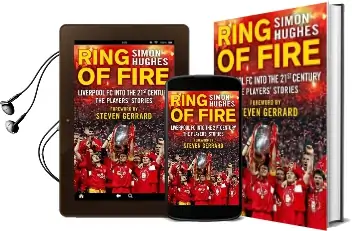 Ring of Fire: Liverpool Into the 21St Century: The Players' Stories Audiobook download free by Simon Hughes