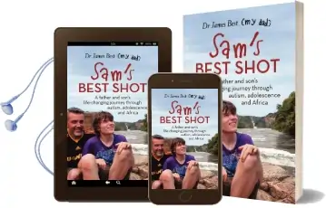 Sam'S Best Shot: A Father and Son'S Life-Changing Journey Through Autism, Adolescence and Africa Audiobook download free by James Best