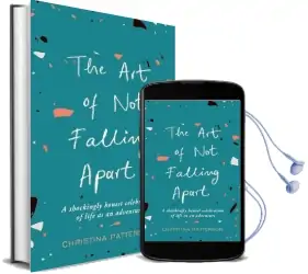 The art of not Falling Apart Audiobook download free by Christina Patterson