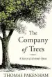 Audiobook The Company of Trees: A Year in a Lifetime'S Quest author Thomas Pakenham