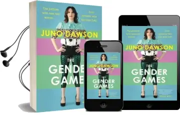 The Gender Games: The Problem With men and Women, From Someone who has Been Both Audiobook download free by Juno Dawson