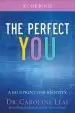 Audiobook The Perfect you Workbook: A Blueprint for Identity author Dr. Caroline Leaf