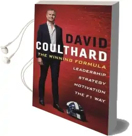 The Winning Formula: Leadership, Strategy and Motivation the f1 way Audiobook download free by David Coulthard