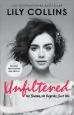 Audiobook Unfiltered: No Shame, no Regrets, Just me author Lily Collins