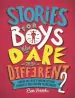 Audiobook Stories for Boys who Dare to be Different 2 author Ben Brooks