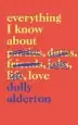 Audiobook Everything i Know About Love author Dolly Alderton