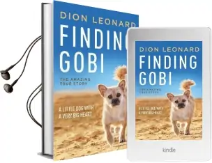 Finding Gobi: A Little dog With a Very big Heart Audiobook download free by Dion Leonard