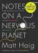 Audiobook Notes on a Nervous Planet author Matt Haig