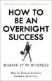 Audiobook How to be an Overnight Success author Maria Hatzistefanis