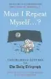 Audiobook Must i Repeat Myself...?: Unpublished Letters to the Daily Telegraph author Iain Hollingshead