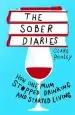 Audiobook The Sober Diaries: How one Woman Stopped Drinking and Started Living author Clare Pooley